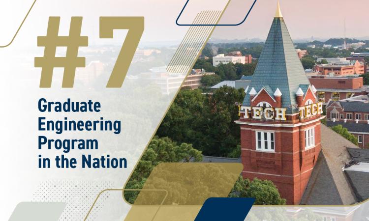 Image of the Tech Tower with text "#7 Graduate Engineering Program in the Nation"
