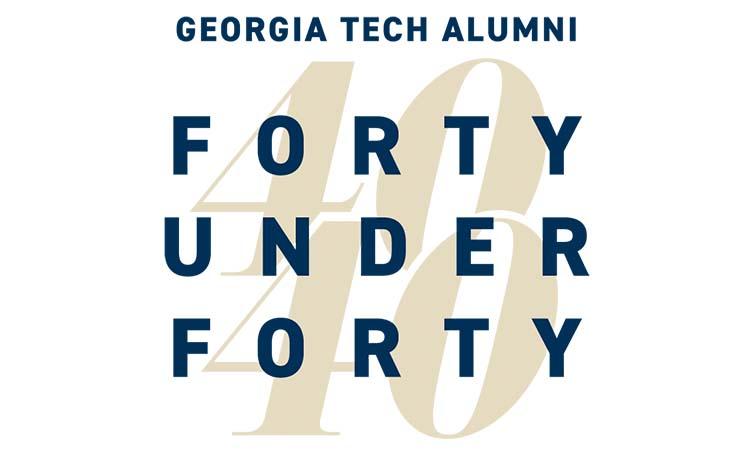 Georgia Tech Alumni Forty Under Forty 
